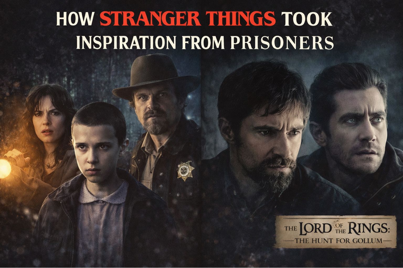 How Stranger Things Was Inspired by Prisoners
