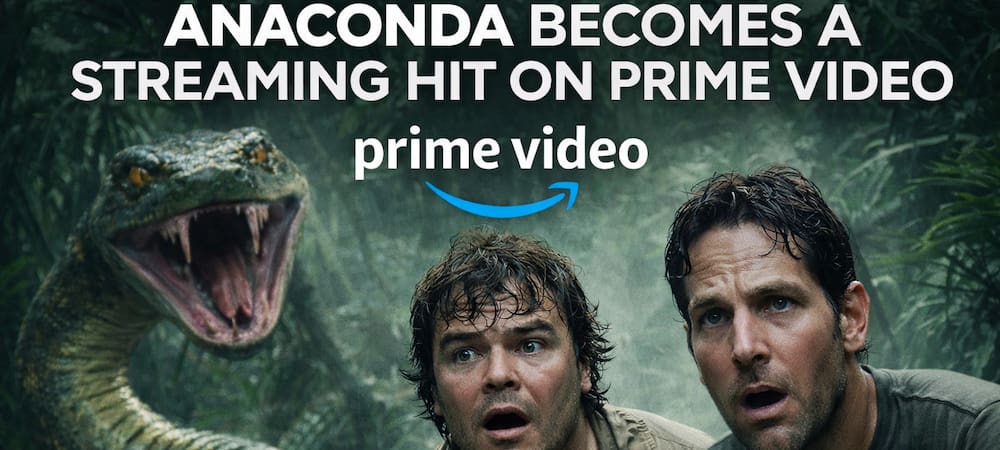 Anaconda Becomes a Streaming Hit on Prime Video in February 2026